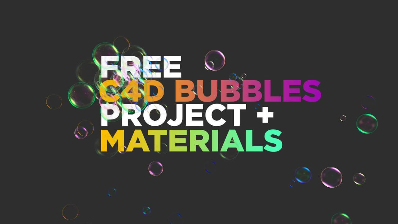 Free Cinema 4D Bubbles Project Materials